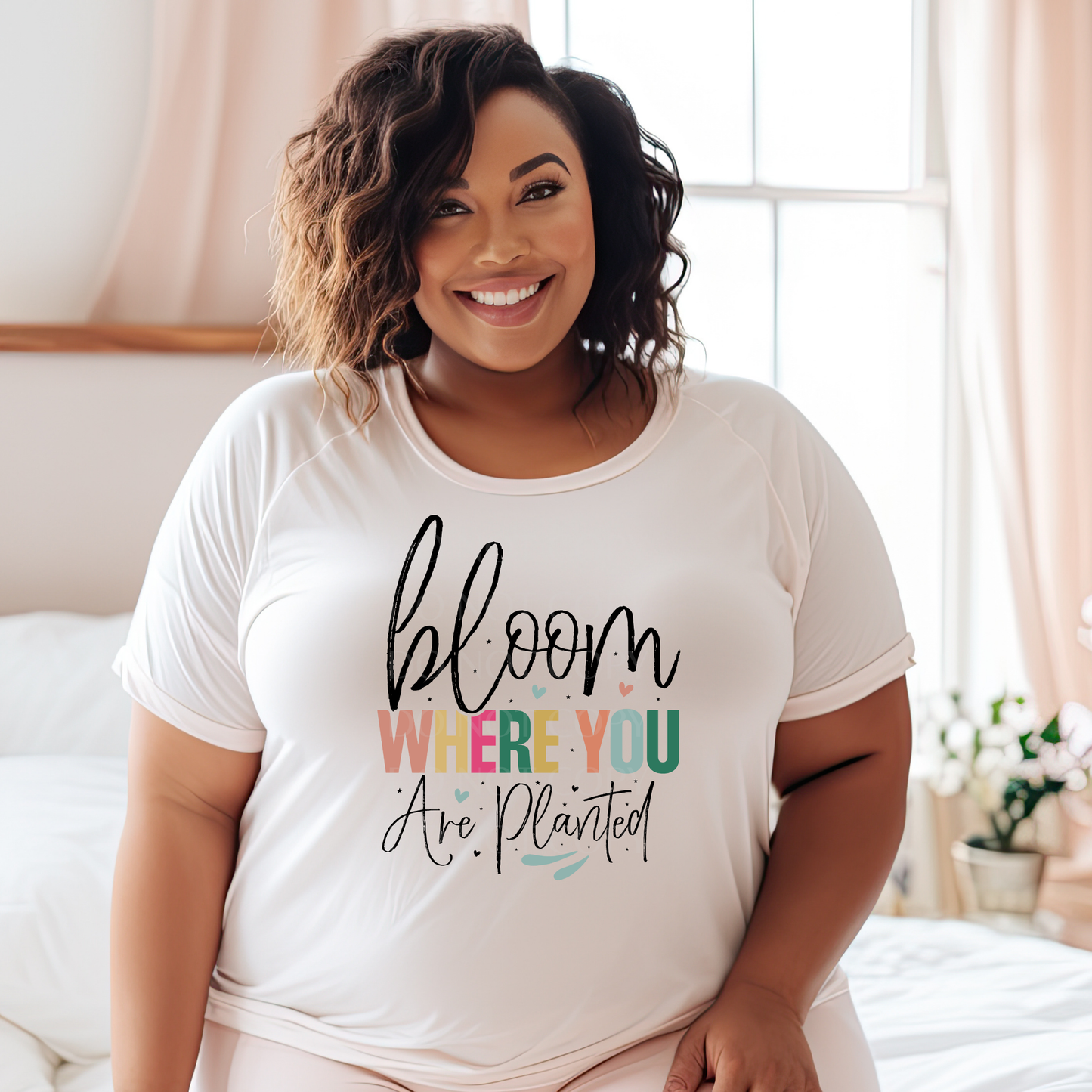 Bloom where you are planted