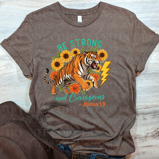 Be Strong and Courageous-tiger