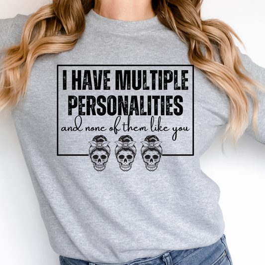 I Have Multiple Personalities