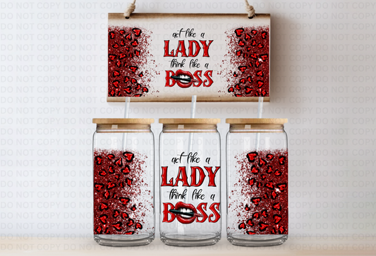 UVDTF 16oz CUP WRAP -Act Like A Lady Think Like A Boss