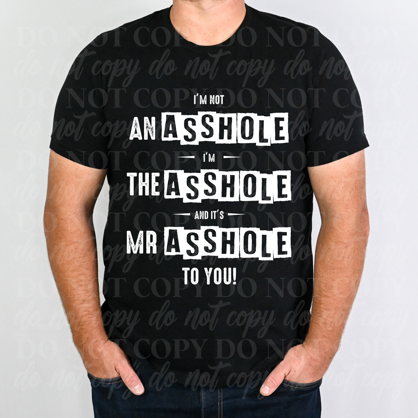 Mr. Asshole To You