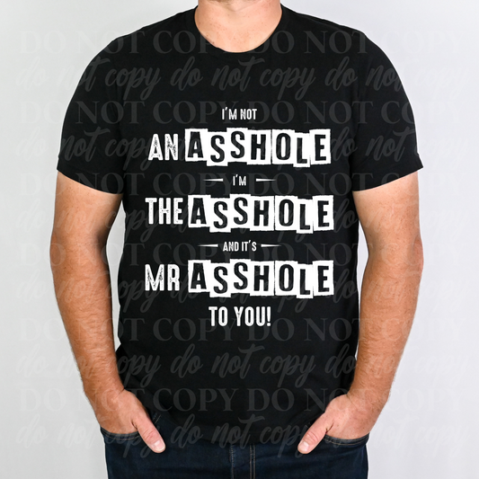 Mr. Asshole To You