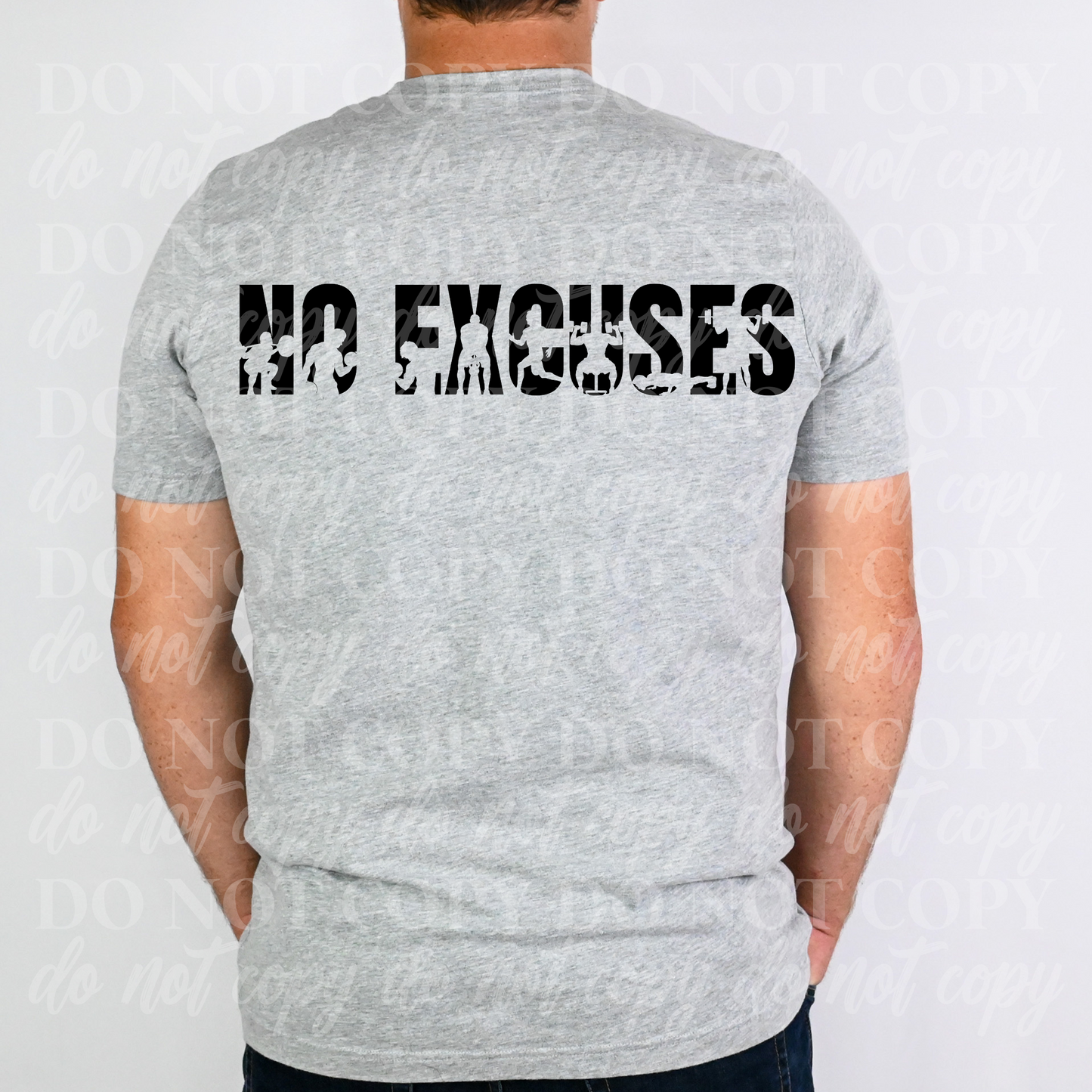 No Excuses- Fitness