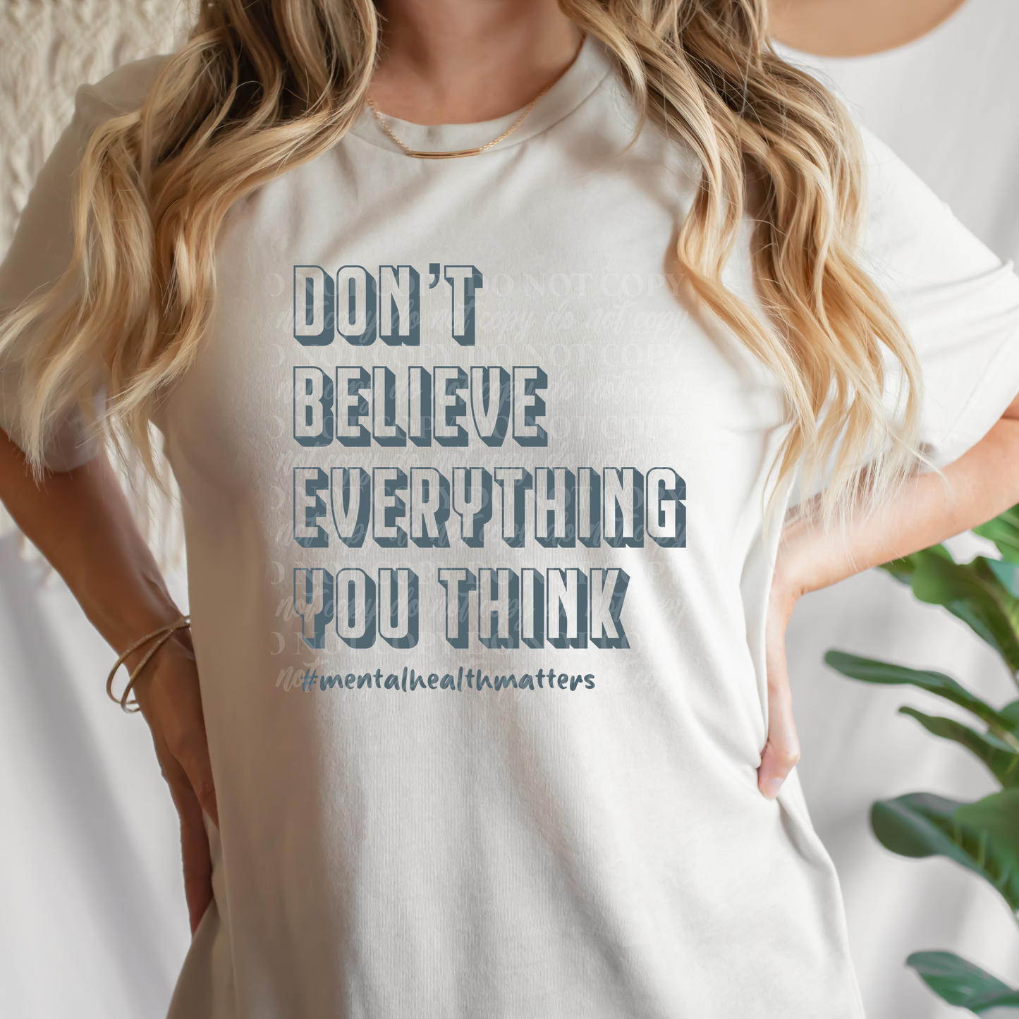 Don't Believe Everything You Think