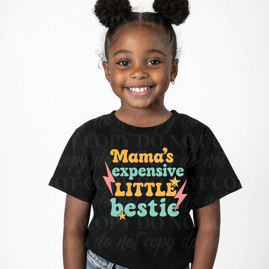 Mama's Expensive Little Bestie