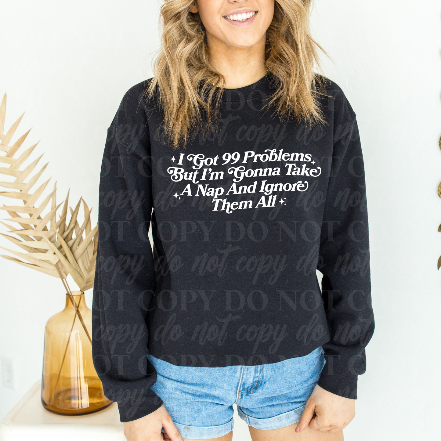 I Got 99 Problems Nap