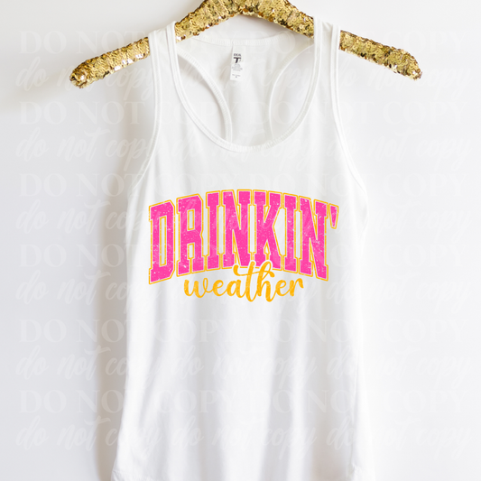 Drinkin' Weather