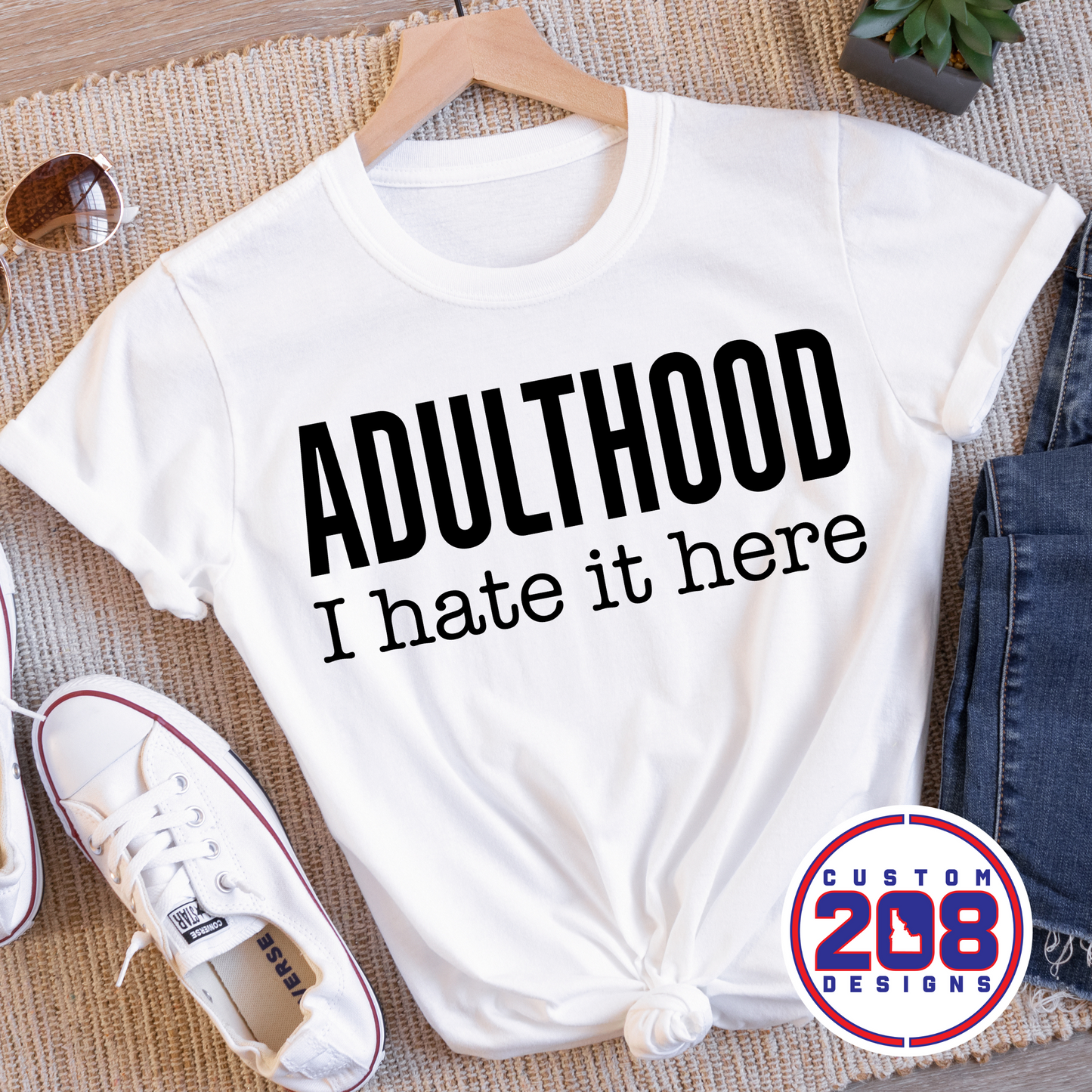 Adulthood I Hate it Here