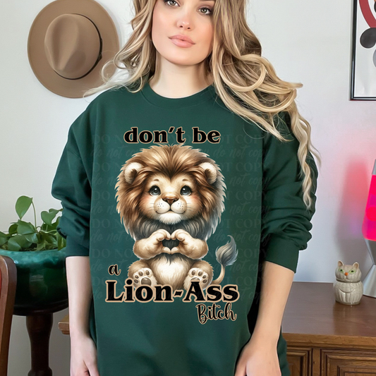 Don't Be a Lion-Ass