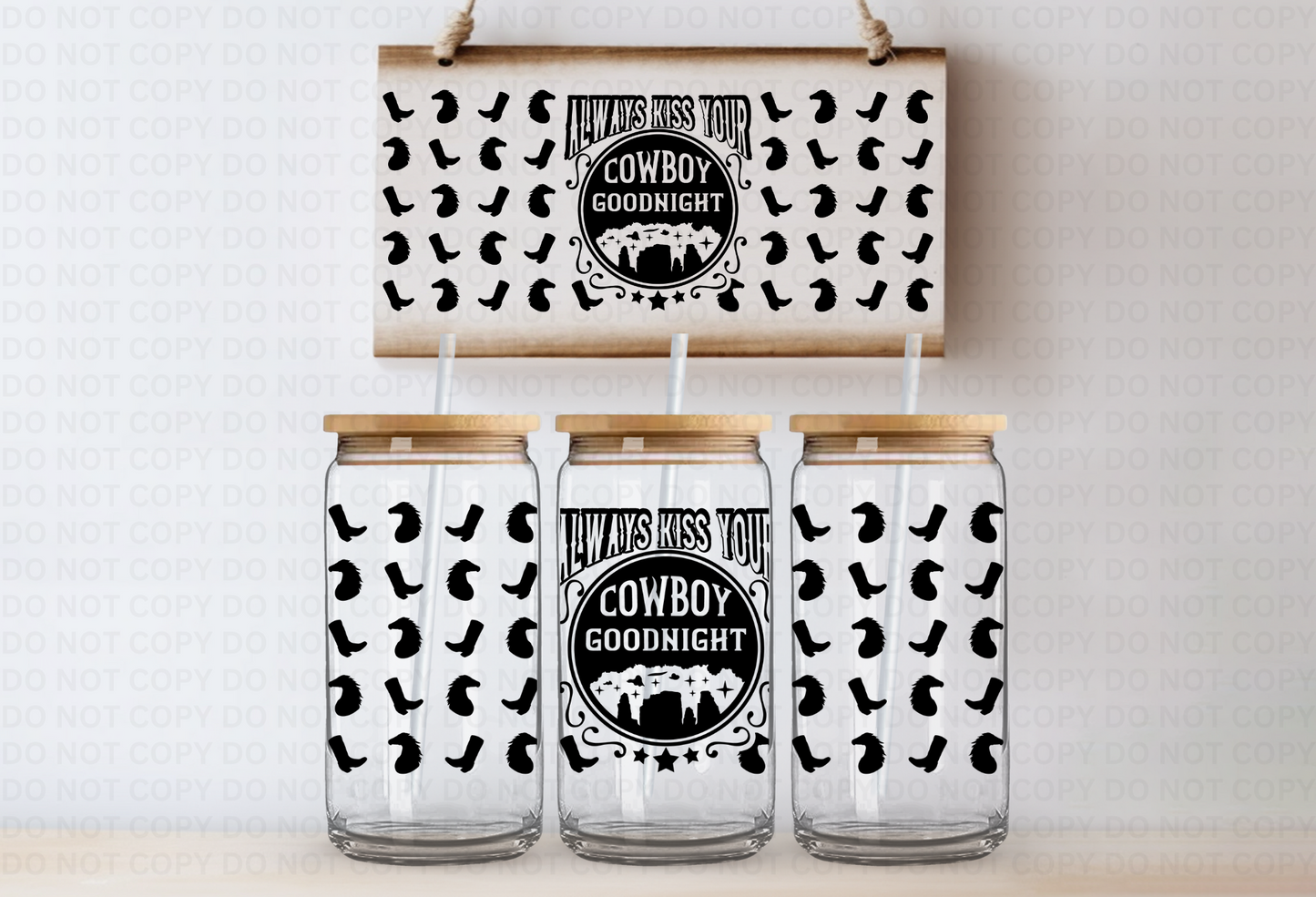 Always kiss your cowboy goodnight UVDTF 16oz CUP WRAP