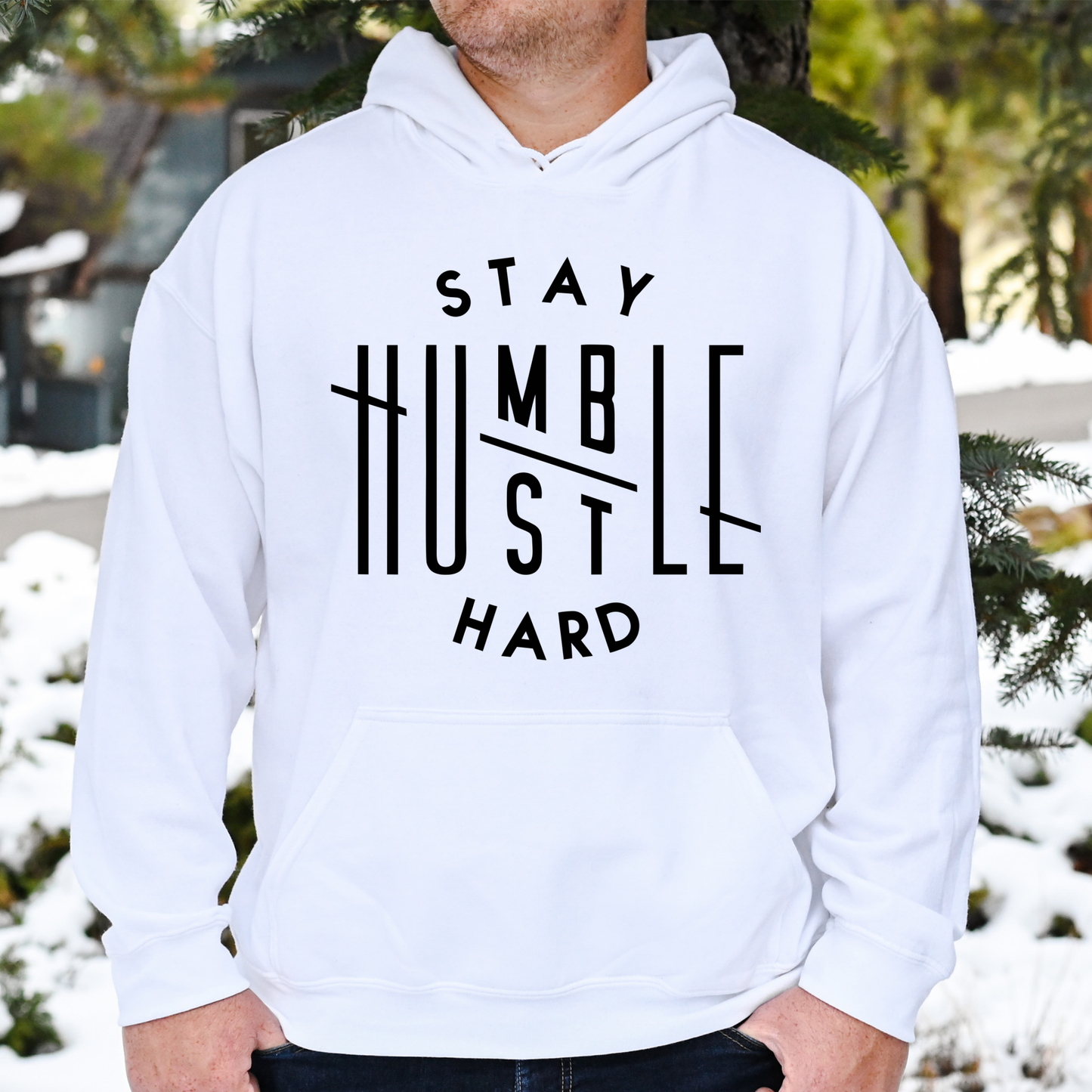 Stay Humble Hustle Hard