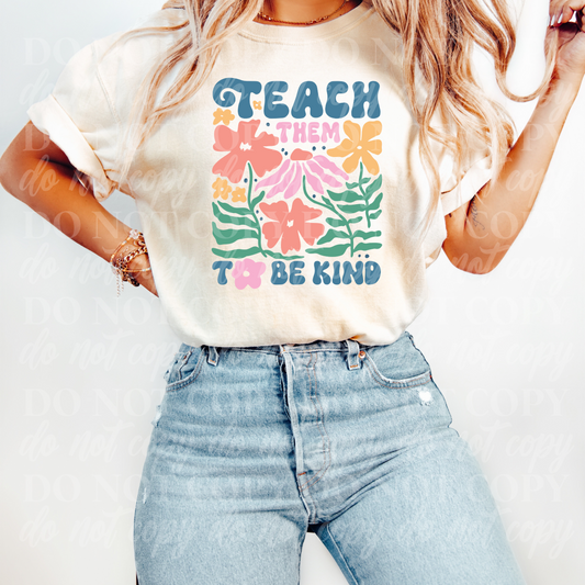 Teach Them To Be Kind