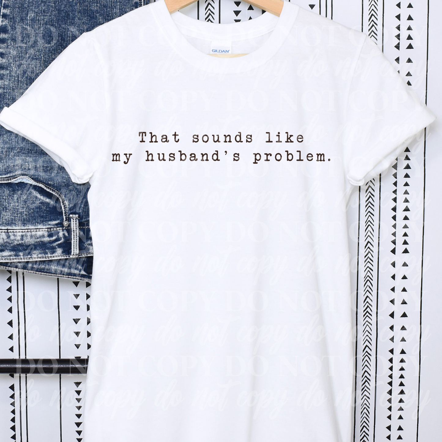 That Sounds Like My Husband Problem