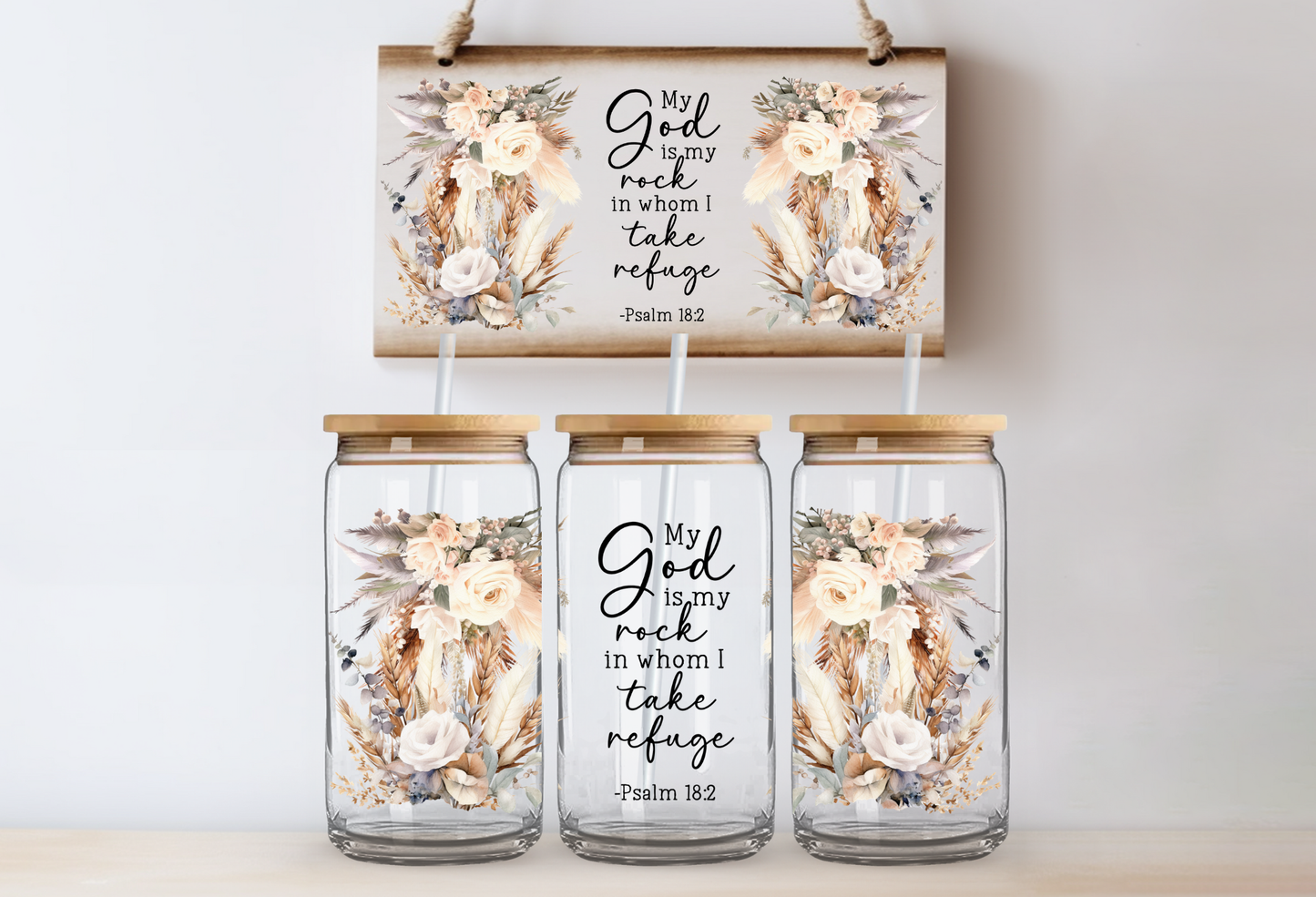 UVDTF 16oz CUP WRAP -God My Rock Neutral Bouquet