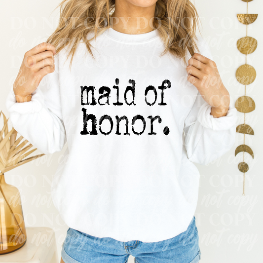 maid of honor.