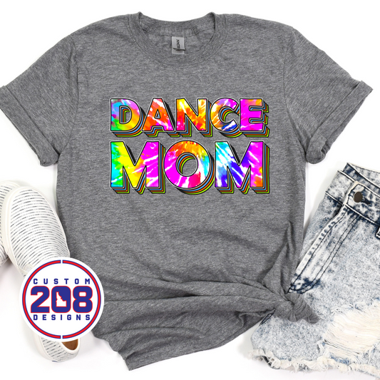 Dance Mom Tye Dye