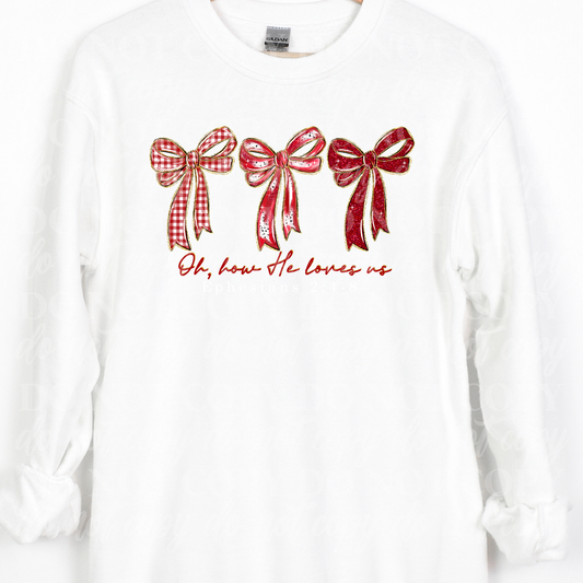 Oh How He Loves Us-bows