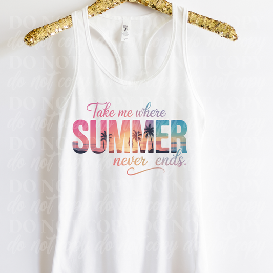 Take Me Where Summer Never Ends