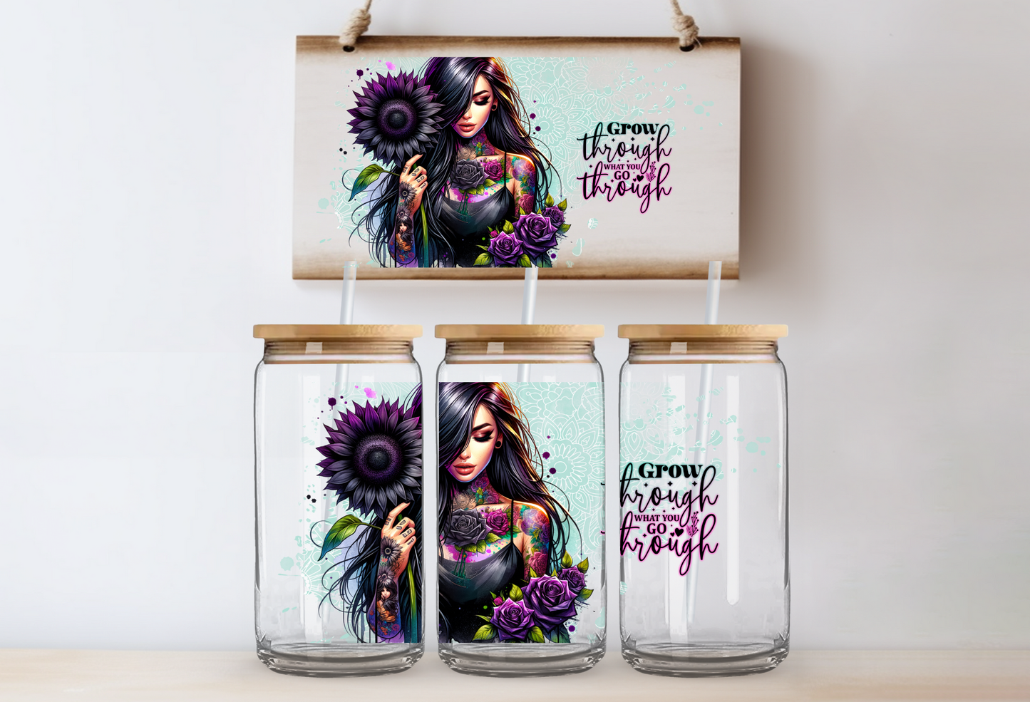 UVDTF 16oz CUP WRAP -Grow Through What You Go Through