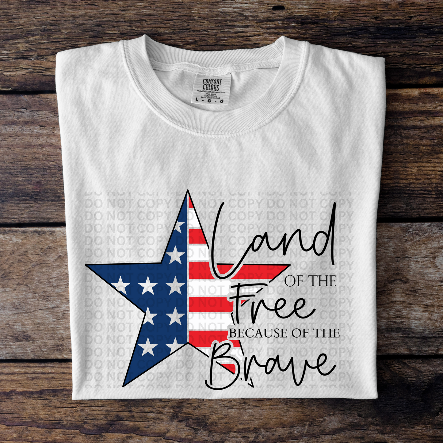 Land Of The Free Because Of The Brave-Star