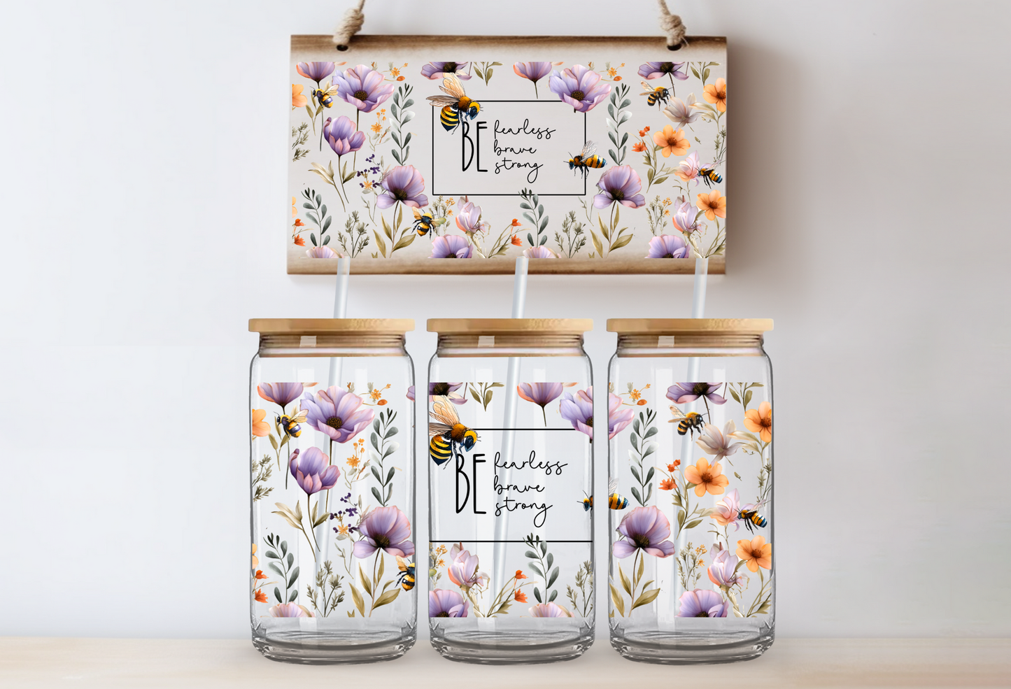 UVDTF 16oz CUP WRAP - BE Fearless, Brave, Strong