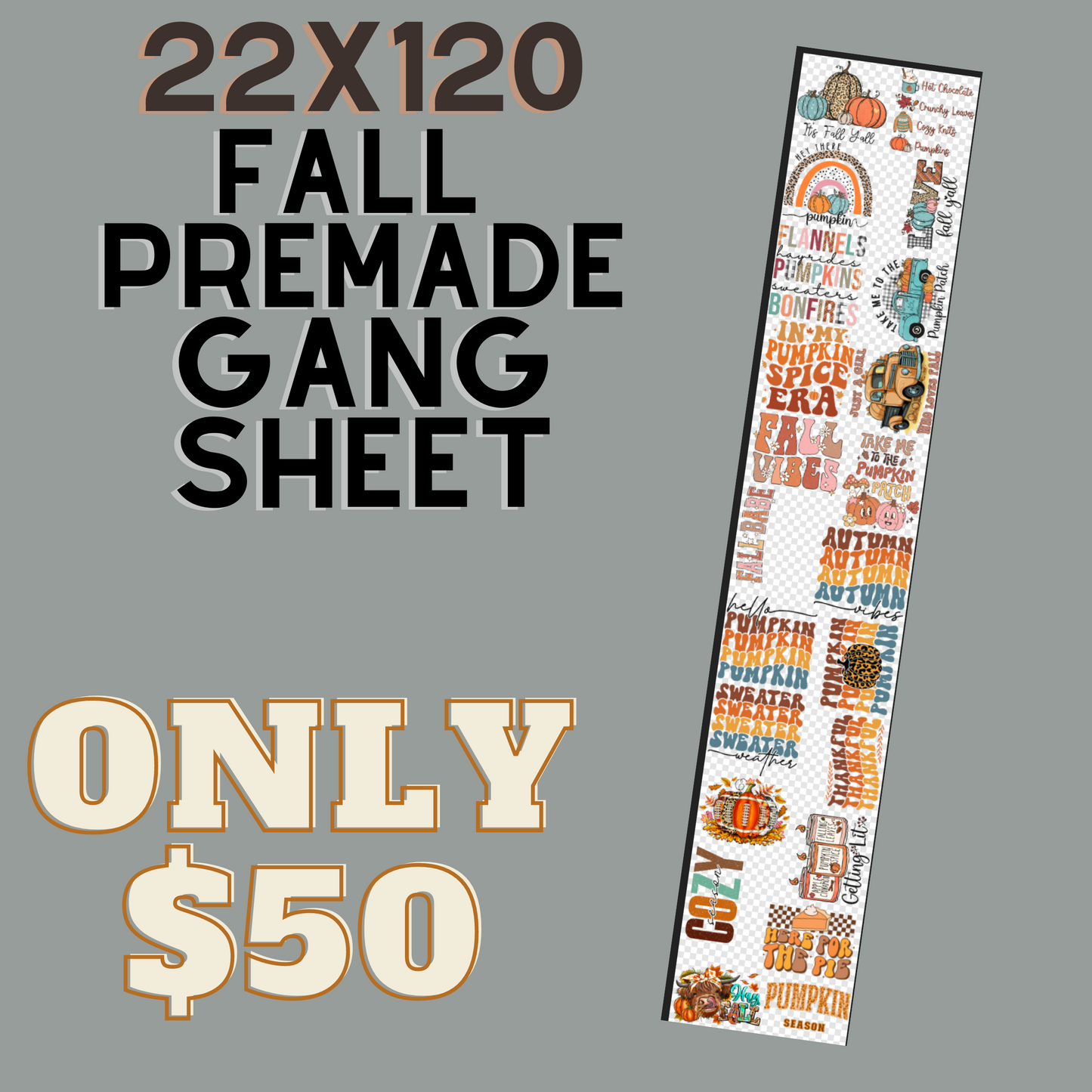 Fall 22x120 Premade Gang Sheet