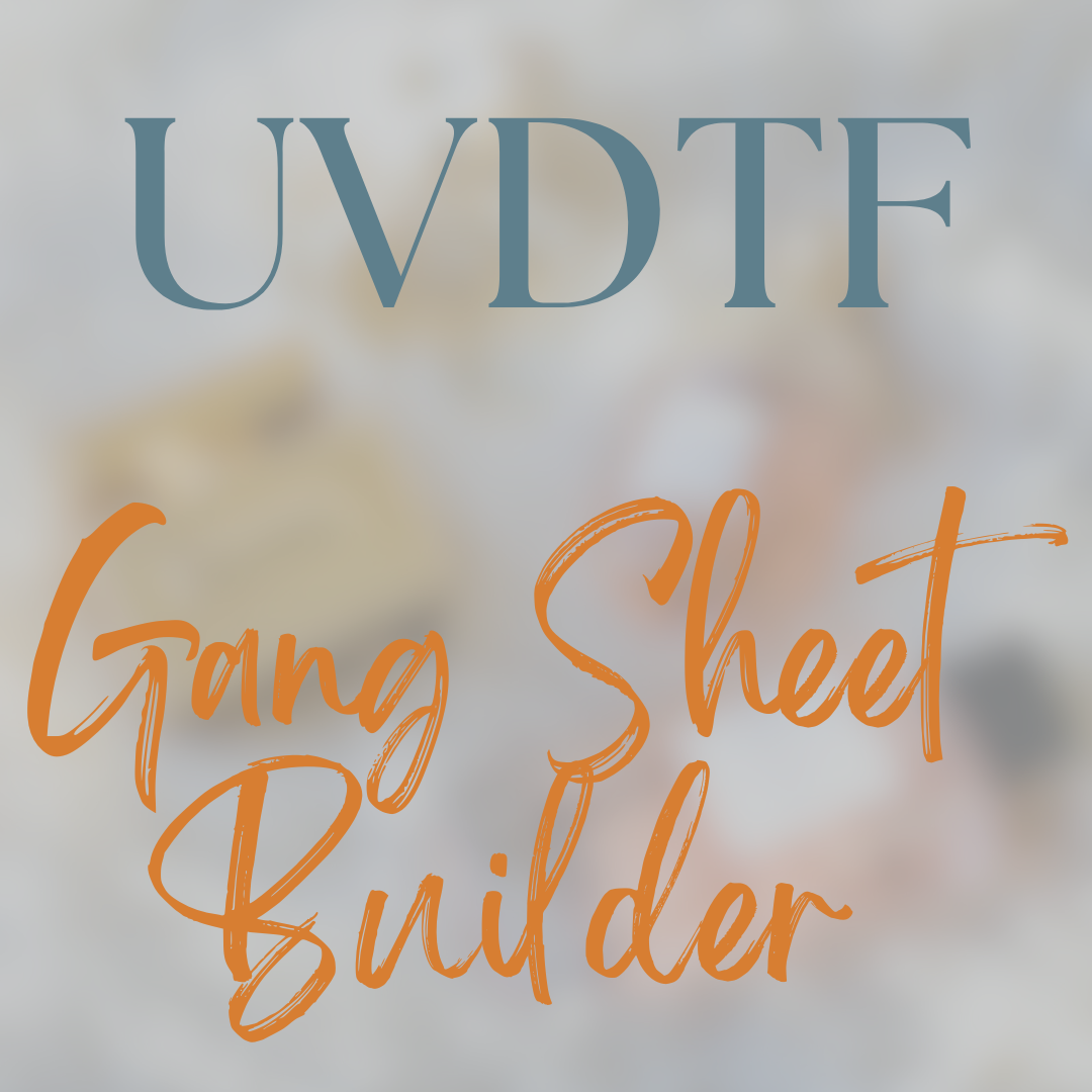 UVDTF Gang Sheet Builder