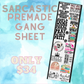 22x80 Humor Premade Gang Sheet