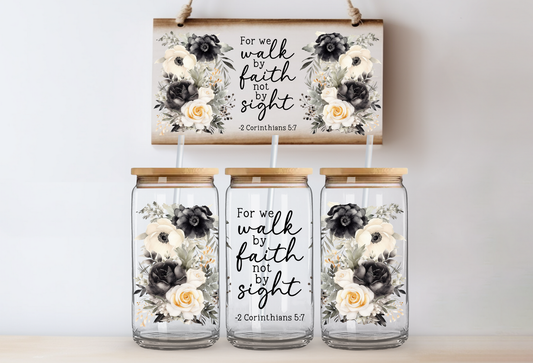 UVDTF 16oz CUP WRAP -Walk by Faith Monochrome Florals