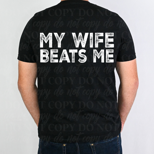 My Wife Beats Me