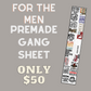 22x120 For the Men Premade Gang Sheet