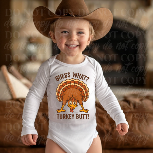 Guess What? Turkey Butt!
