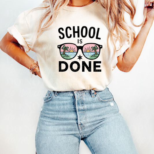 School Is Done