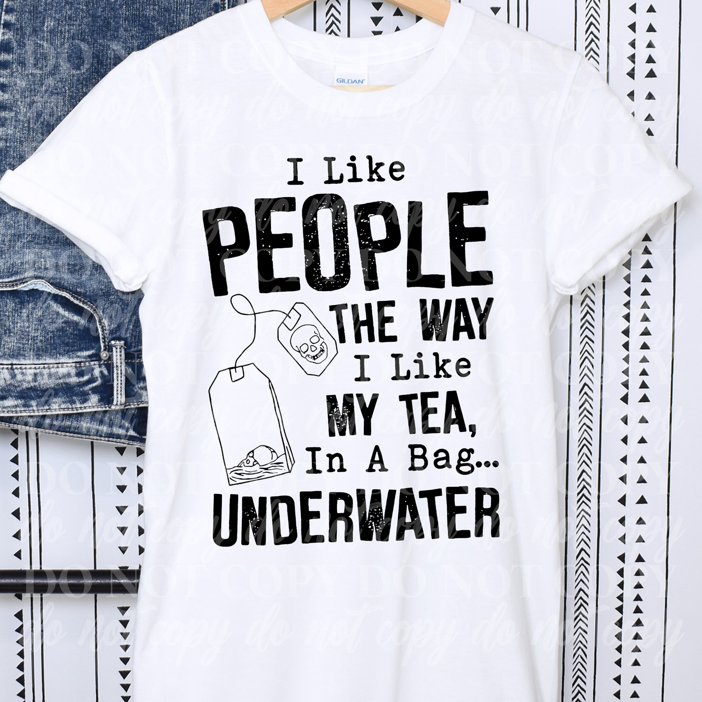 I Like People The Way I Like My Tea