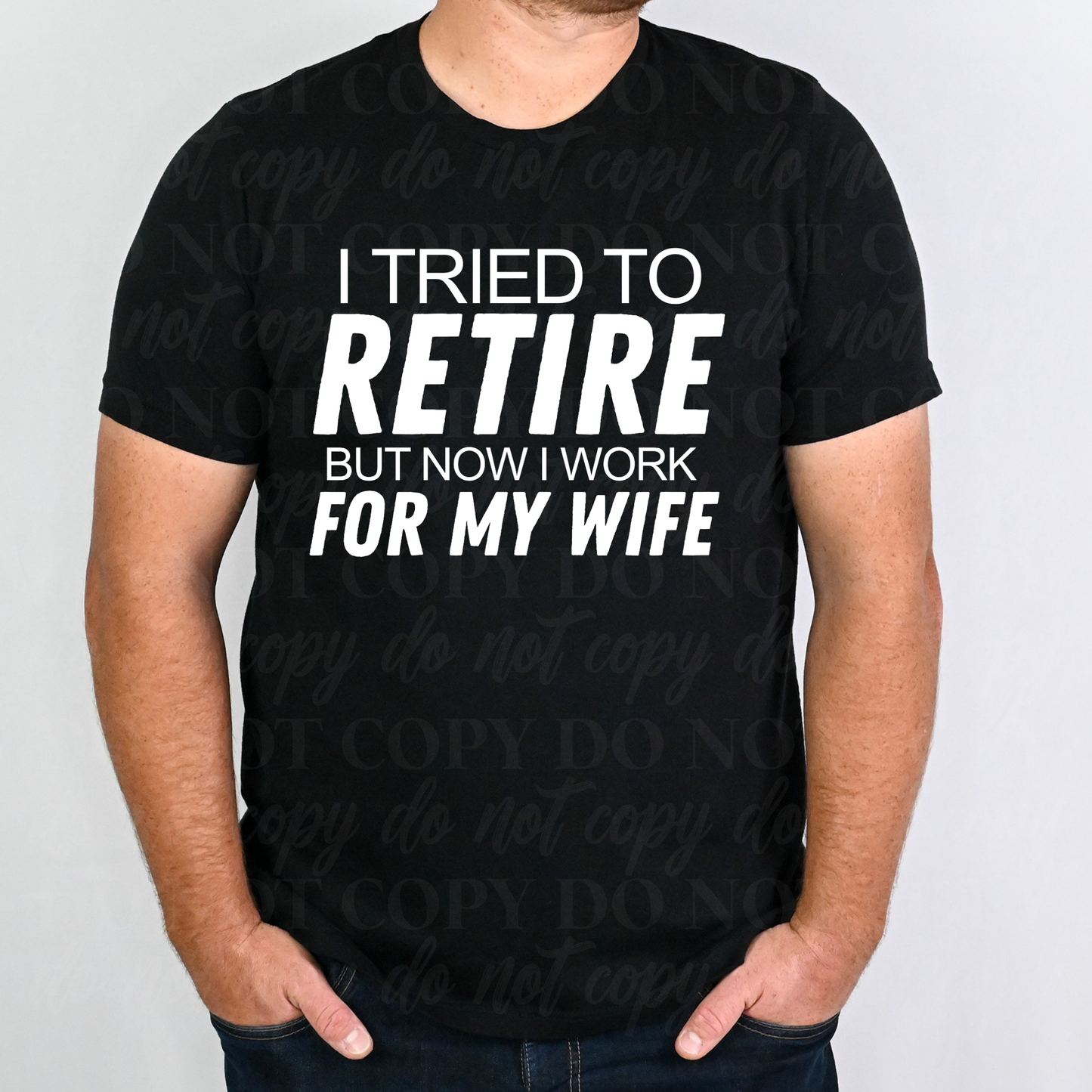 Retired But Now I Work For My Wife