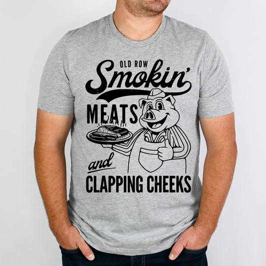 Smokin Meats and Clapping Cheeks