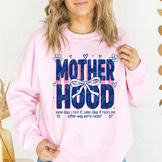 Mother Hood Some Days I Rock It