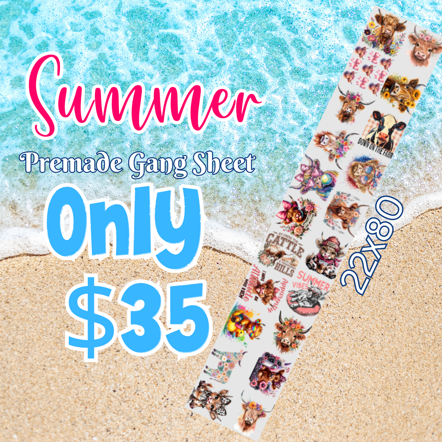 22x80 Summer Premade DTF