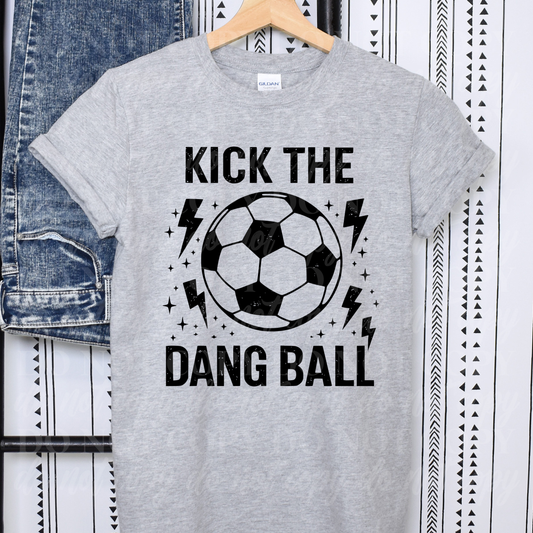 Kick The Dang Ball-black