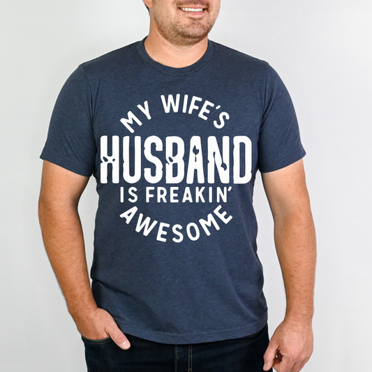 Husband Is Awesome- white