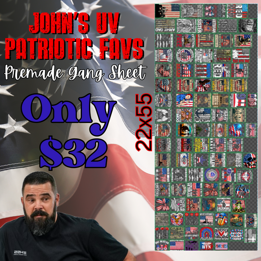 22x55 John's Patriotic Favs Premade UV DTF