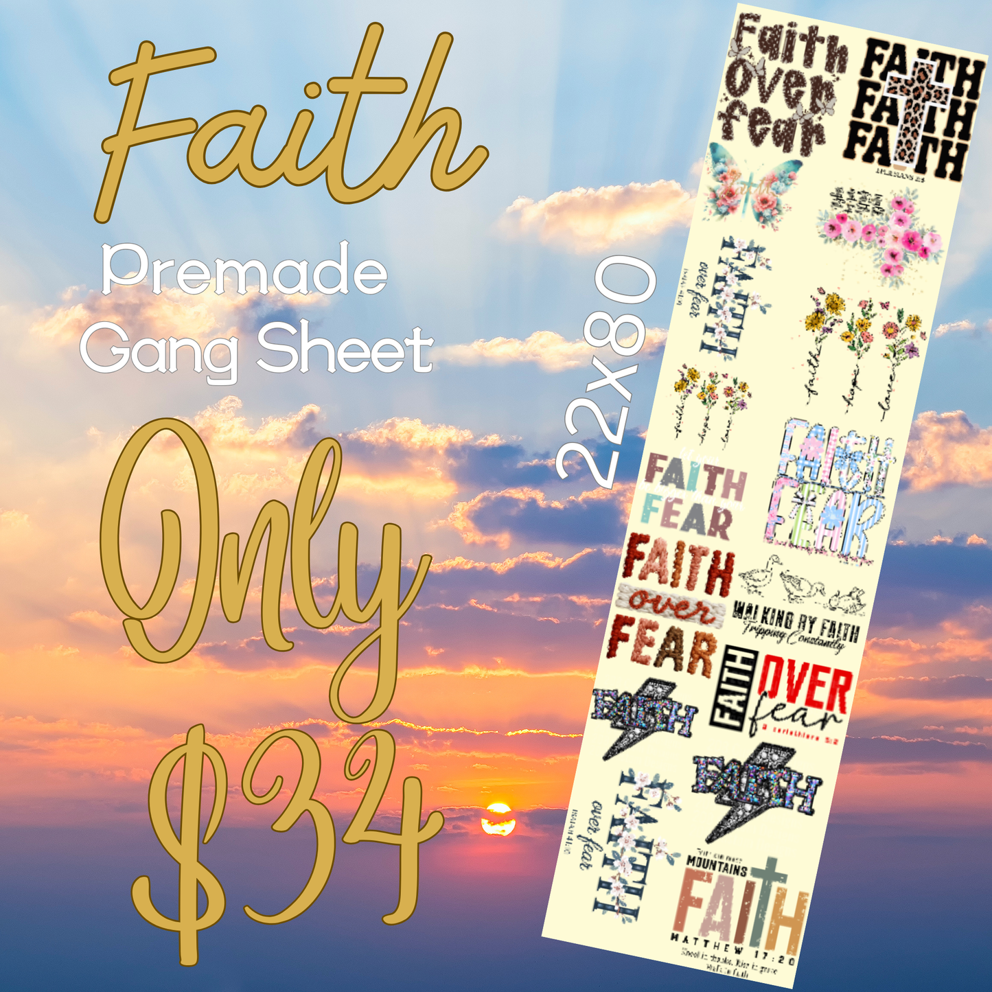 22x80 Faith Premade DTF
