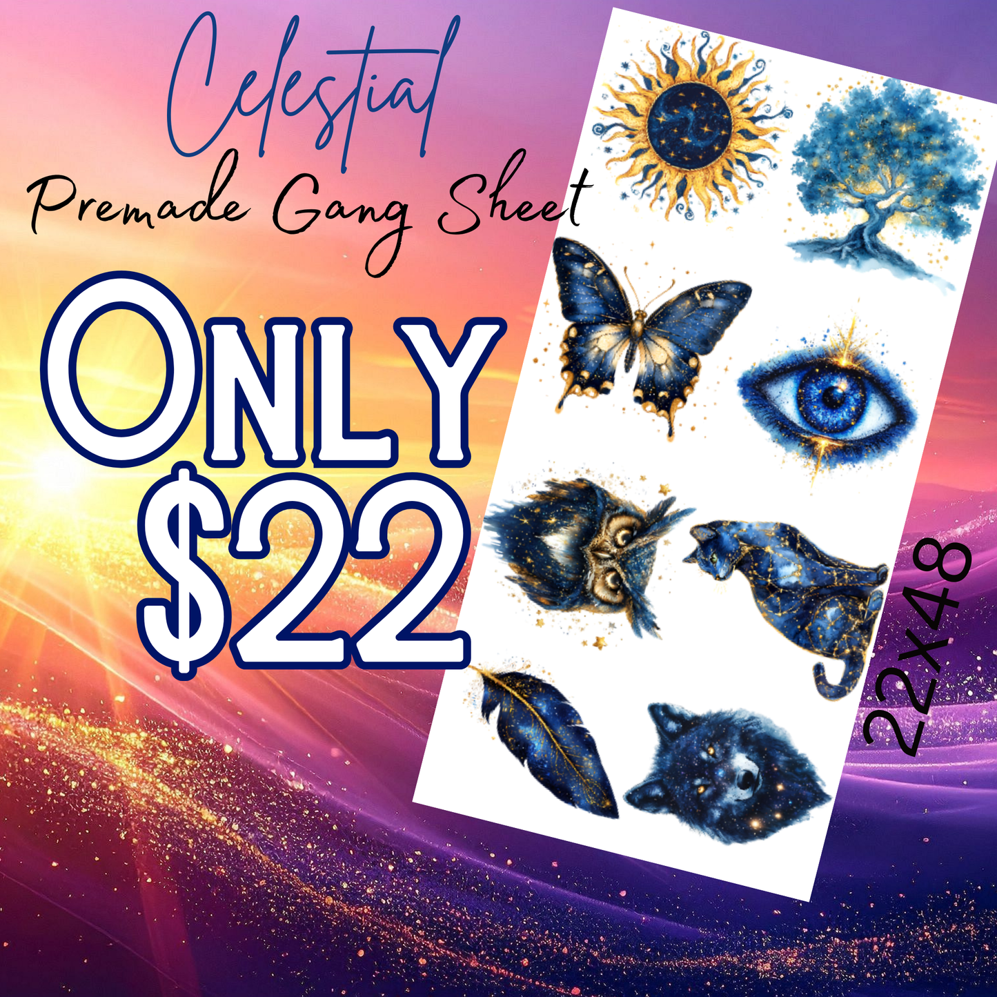 22x48 Celestial Premade DTF