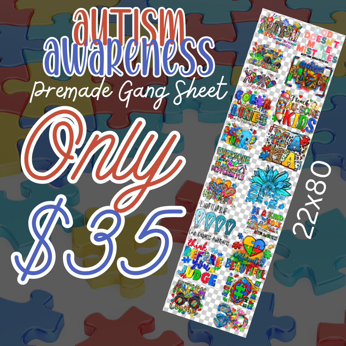 22x80 Autism Awareness Premade Gang Sheet