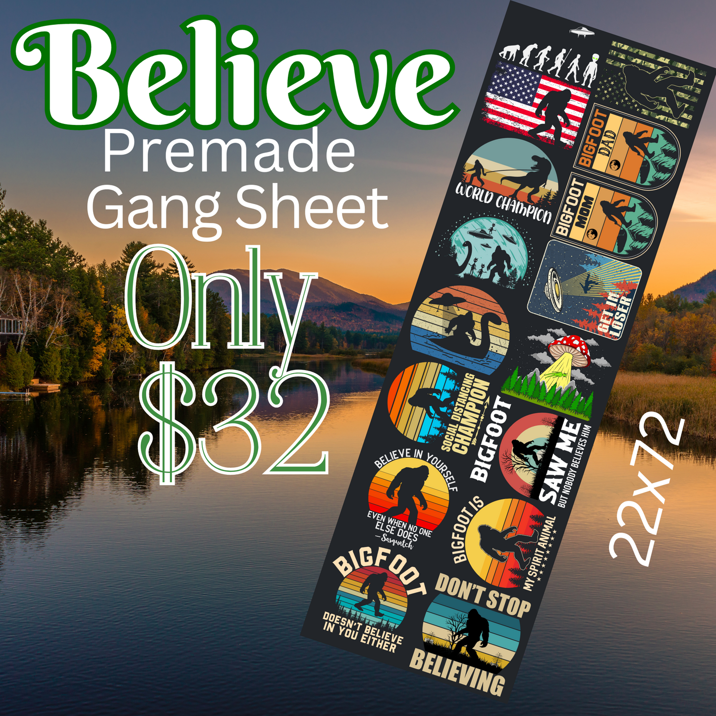 22x72 Believe Premade Gang Sheet