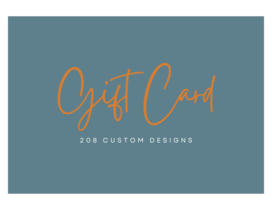 208 Custom Designs Gift Card