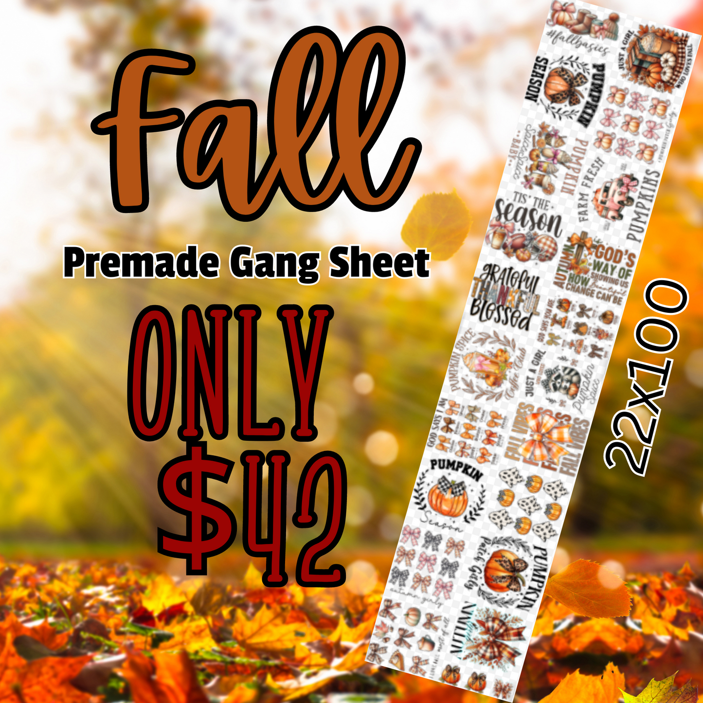 Fall 22x100 Premade Gang Sheet