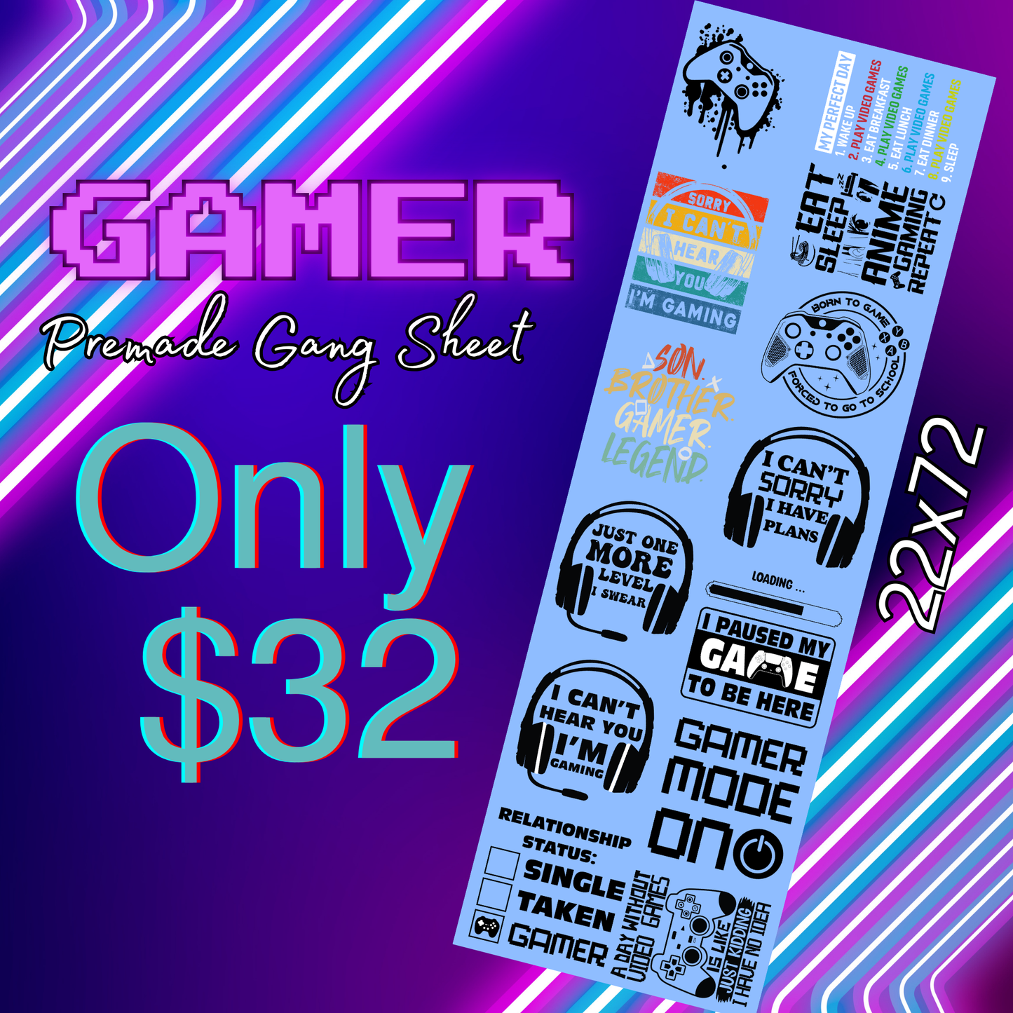 Gamer 22x72 Premade