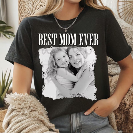 BEST MOM EVER PHOTO