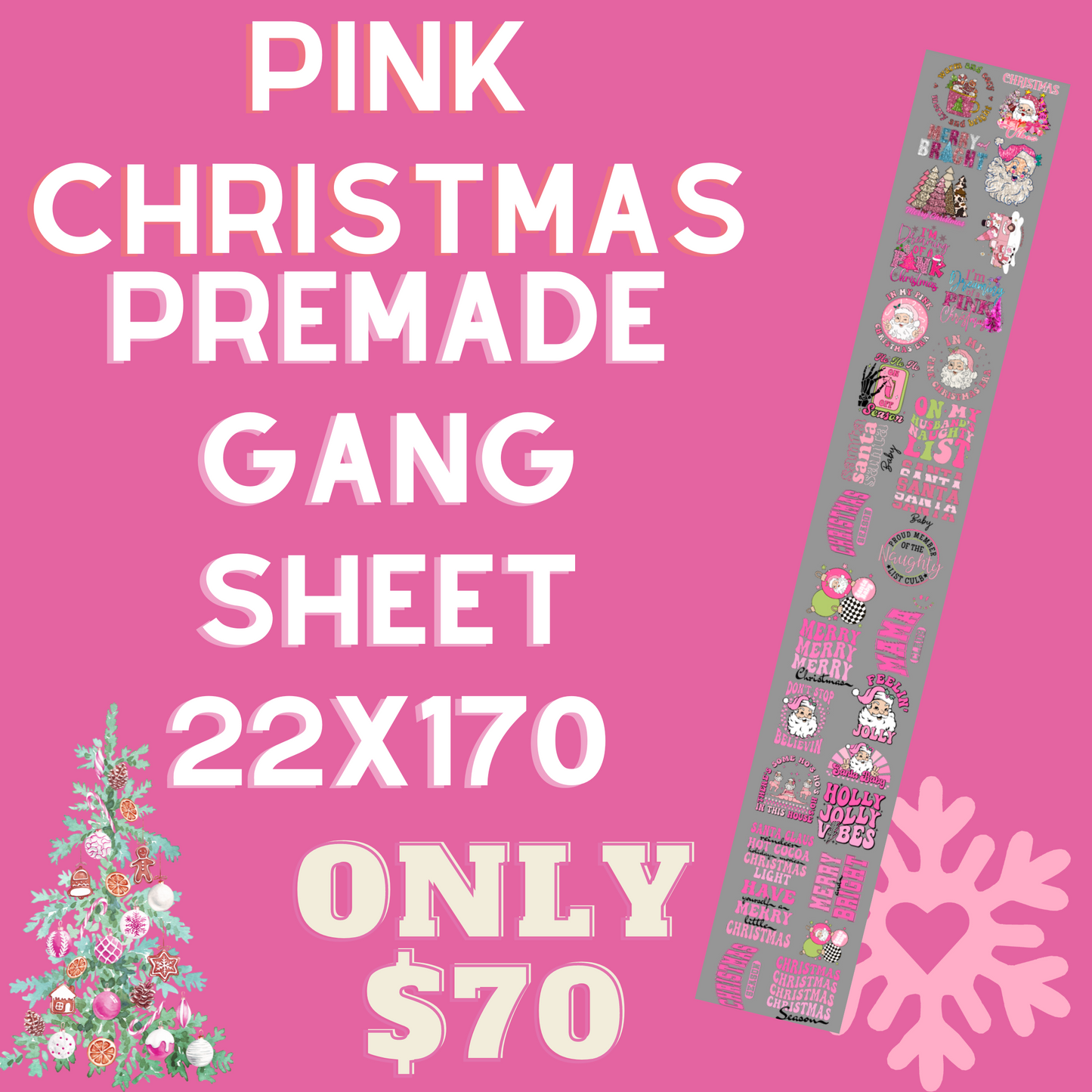 22x170 Pink Christmas Premade Gang Sheet